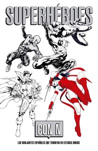 02.-IMAGEN-EXPOSICIÓN-SPERHEROES-CON-Ñ