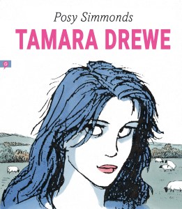 ‘tamara Drewe De Posy Simmonds CÓmic Para Todos 