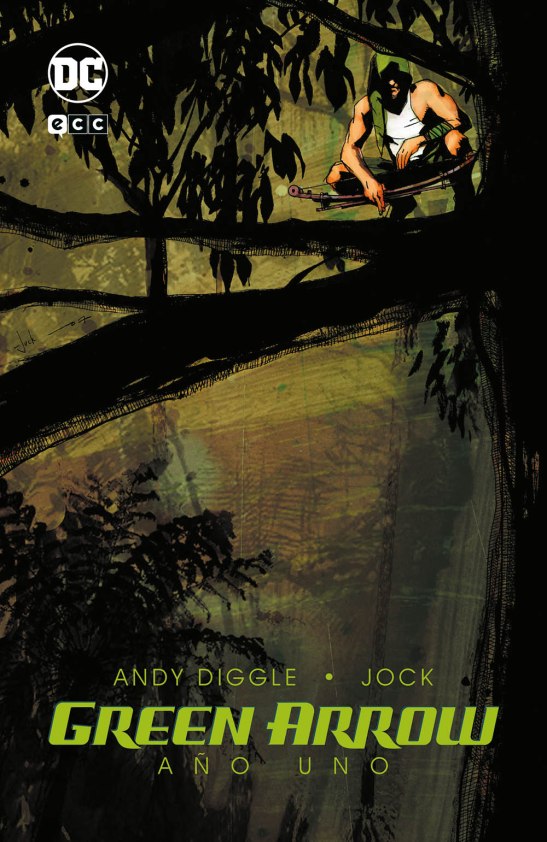 ‘Green Arrow. Año uno’, de Andy Diggle y Jock | CÓMIC PARA TODOS